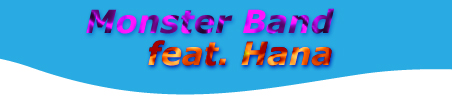 Monster-Band